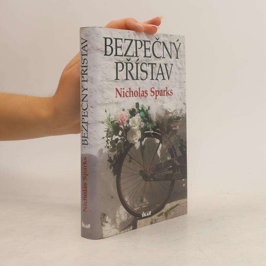 Nicholas Sparks Bezpečný přístav