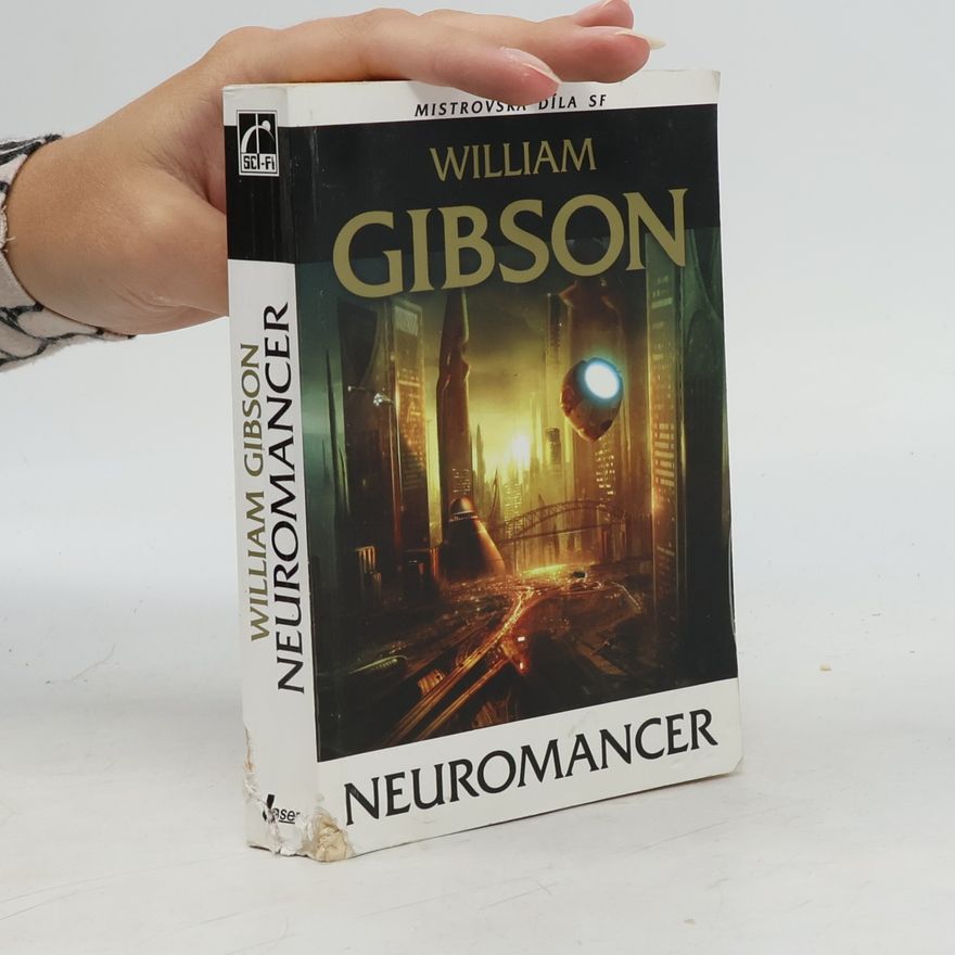William Gibson Neuromancer
