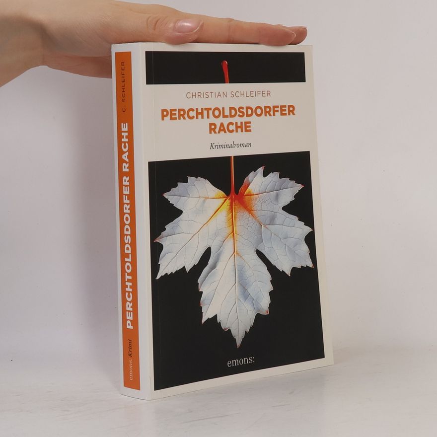Christian Schleifer Perchtoldsdorfer Rache