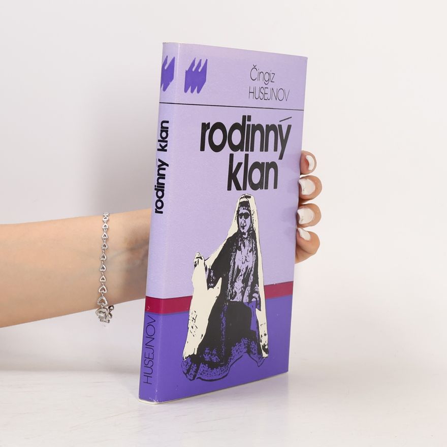 Husejnov Čingiz Rodinný klan