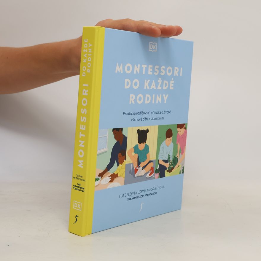 Tim Seldin Montessori od každé rodny