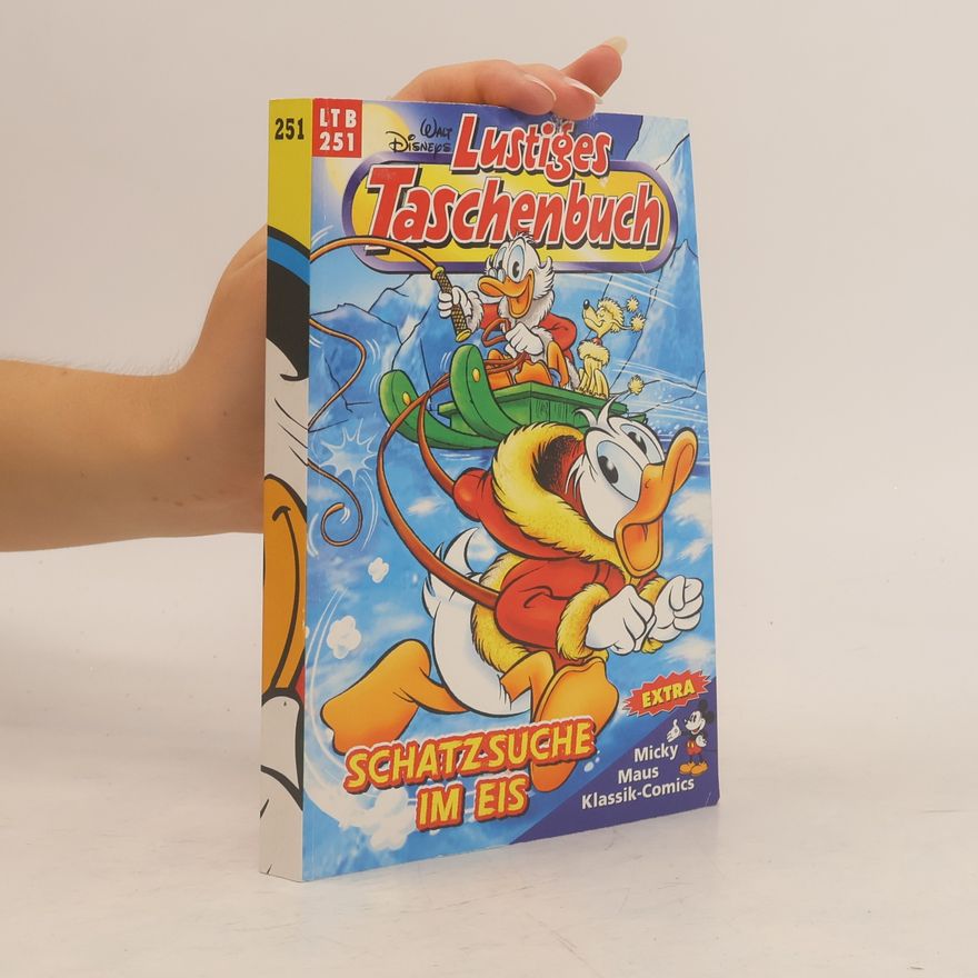 Walt Disney Lustiges Taschenbuch 251. Schatzsuche im Eis