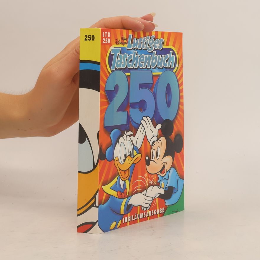 Walt Disney Lustiges Taschenbuch 250. Jubiläumsausgabe