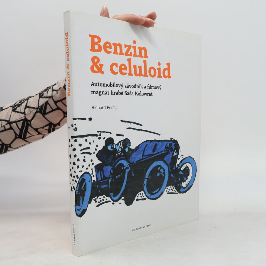 Richard Pecha Benzin & celuloid