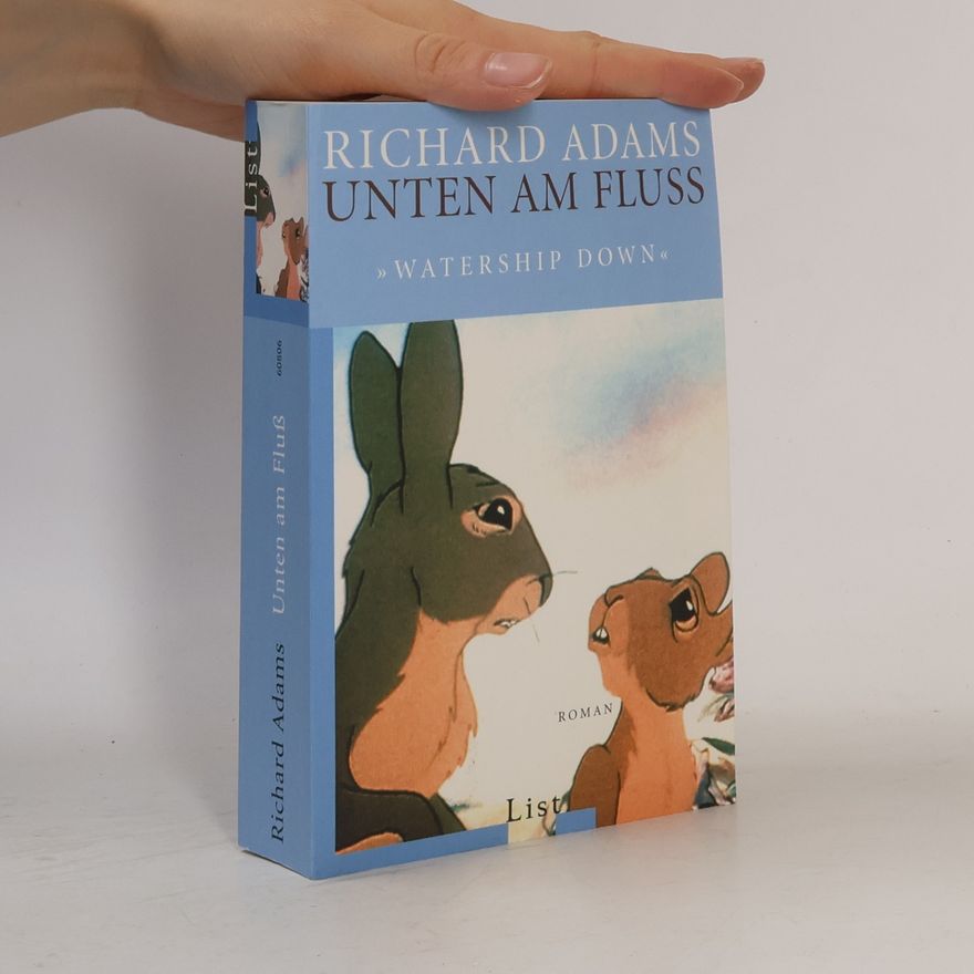 Richard Adams Unten am Fluss