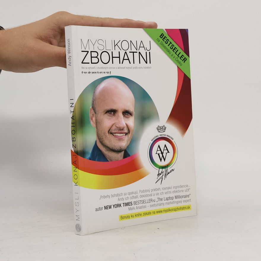 Andy Winson Mysli, konaj, zbohatni
