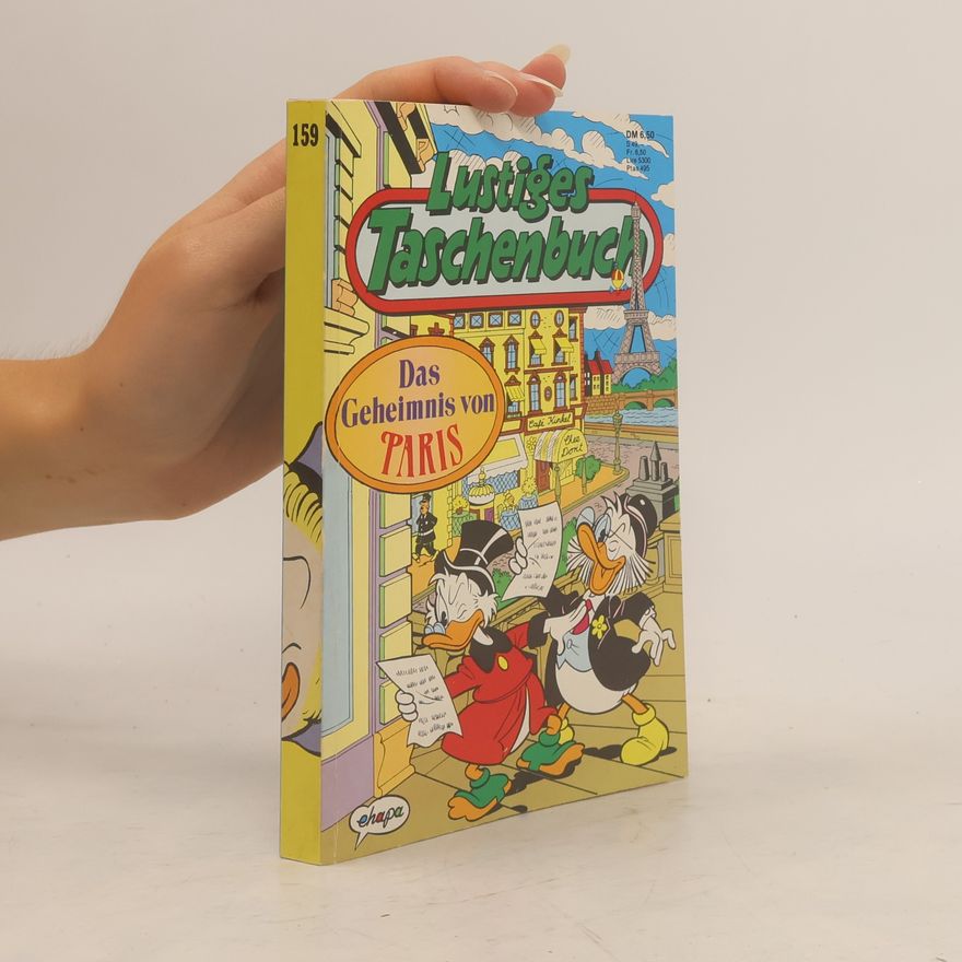 Walt Disney Lustiges Taschenbuch 159. Das Geheimnis von Paris