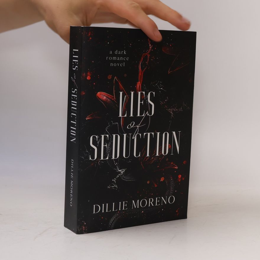 Dillie Moreno Lies of Seduction