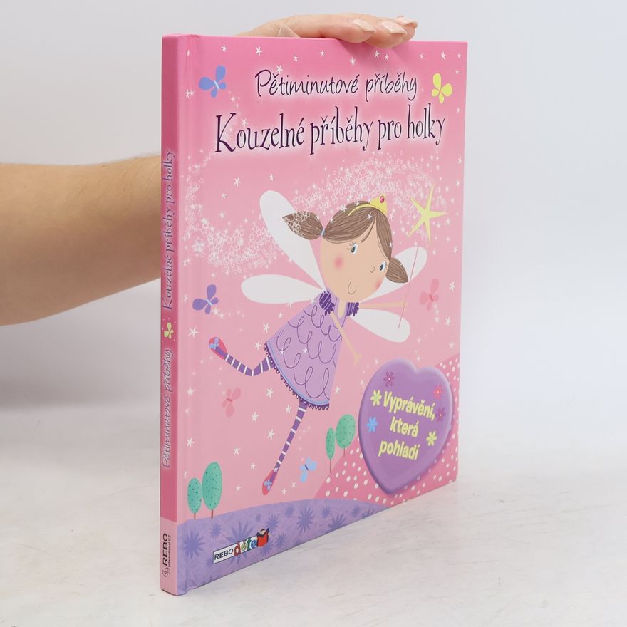 Sophie Hanton Kouzelné příběhy pro holky. Pětiminutové příběhy