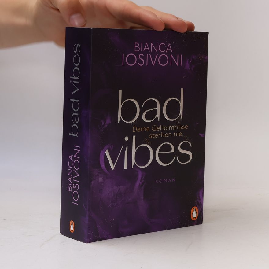 Bianca Iosivoni Bad Vibes