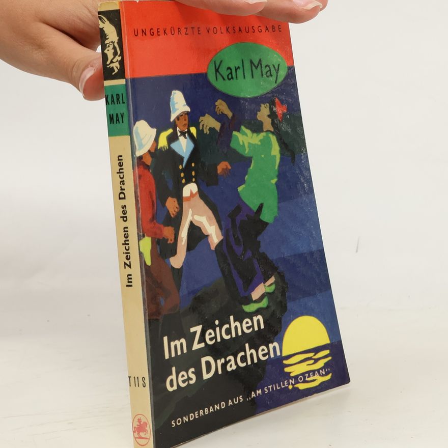 Karl May Im Zeichen des Drachen