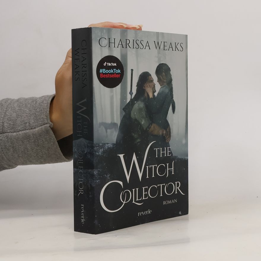 Charissa Weaks The Witch Collector