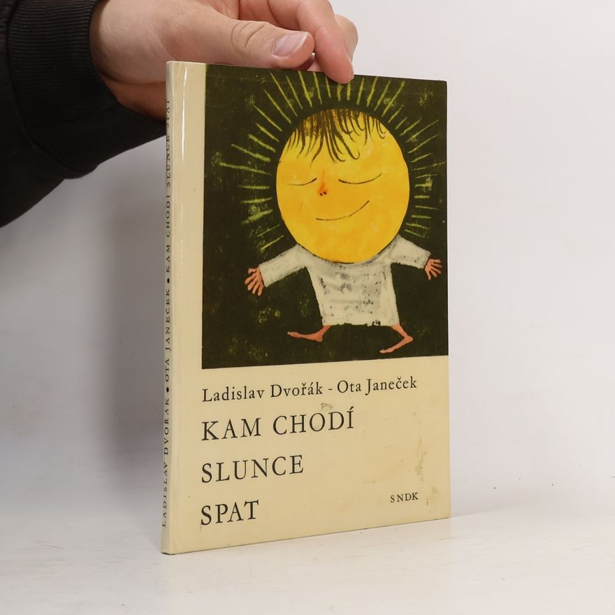 Ladislav Dvořák Kam chodí slunce spat