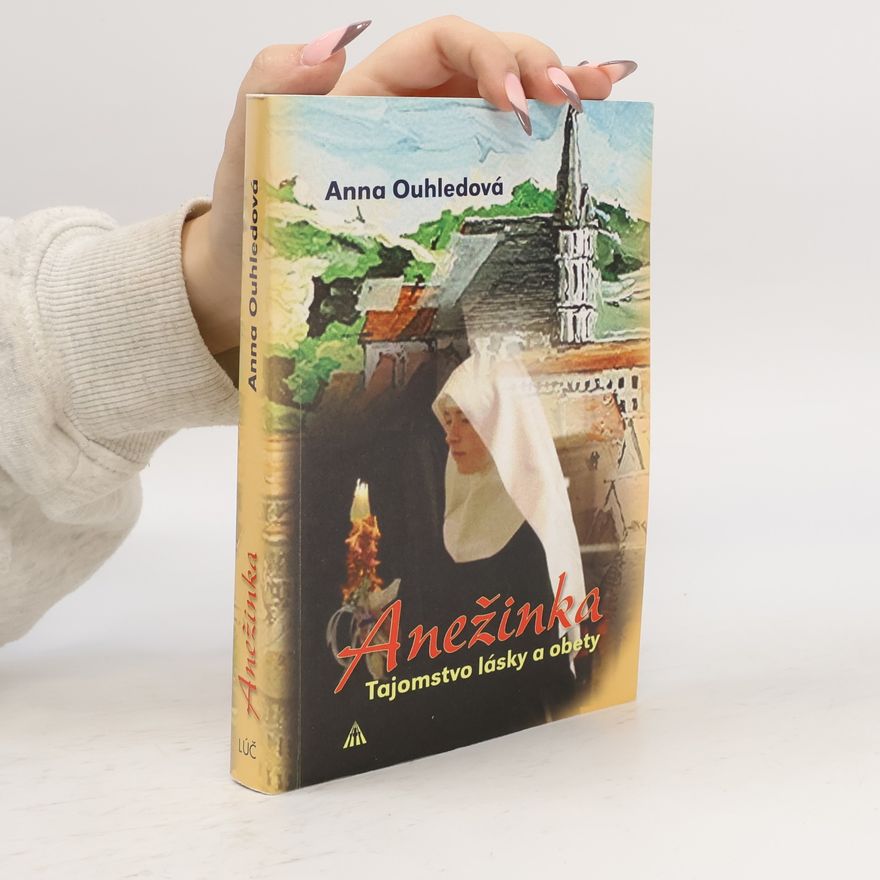 Anna Ouhledová Anežinka