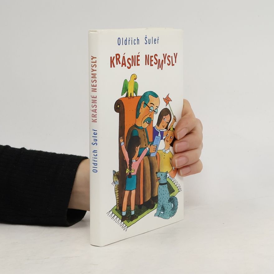 Oldřich Šuleř Krásné nesmysly