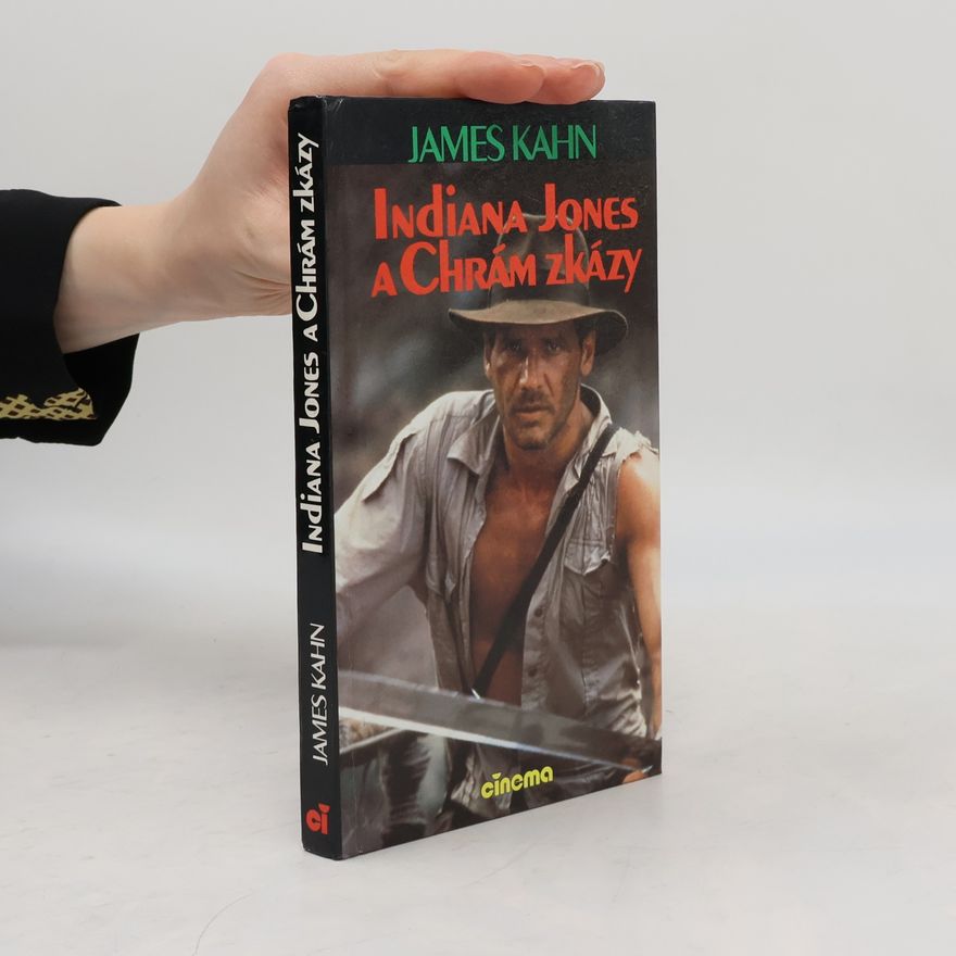 James Kahn Indiana Jones a Chrám zkázy