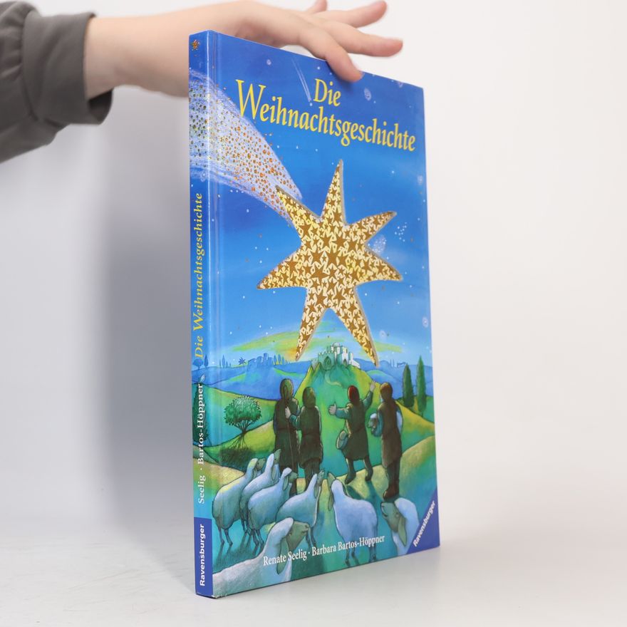 Barbara Bartos-Höppner Die Weihnachtsgeschichte
