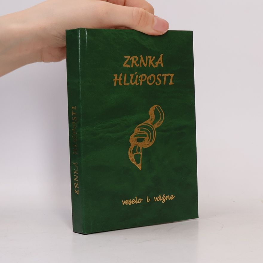Autorenkollektiv Zrnka hlúposti
