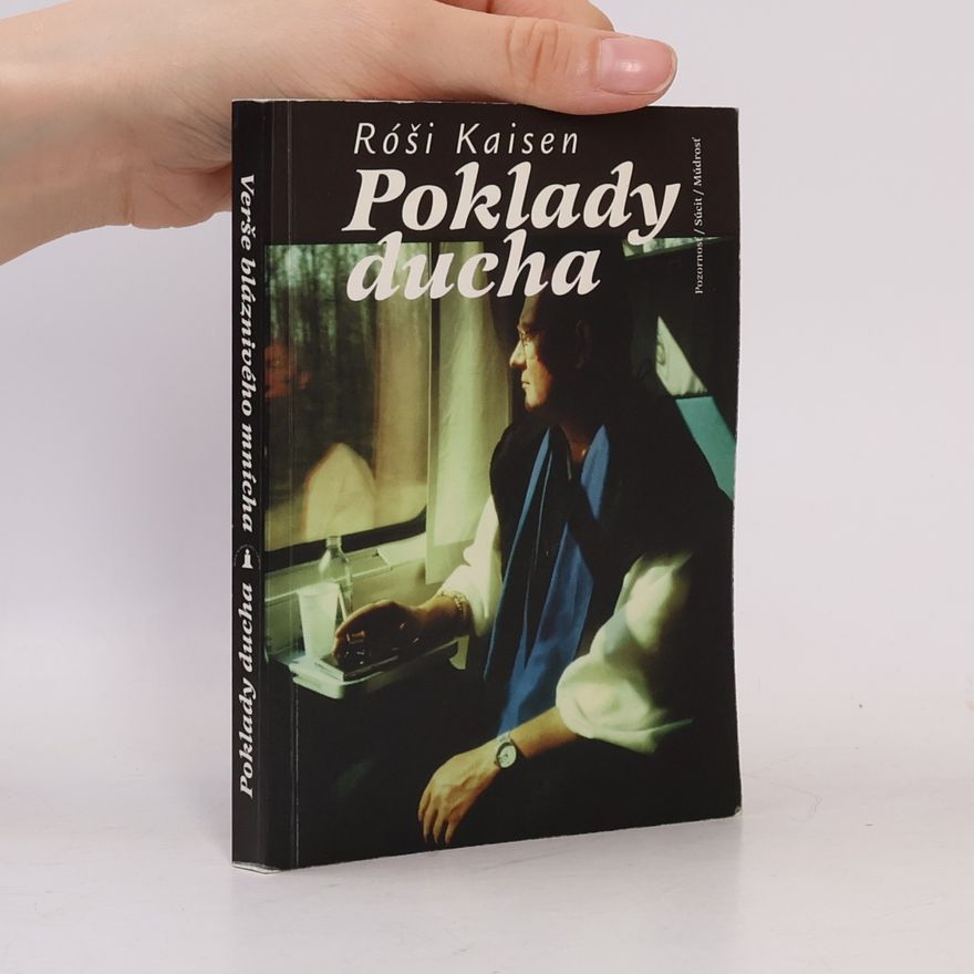 Kaisen Verše bláznivého mnícha / Poklady ducha