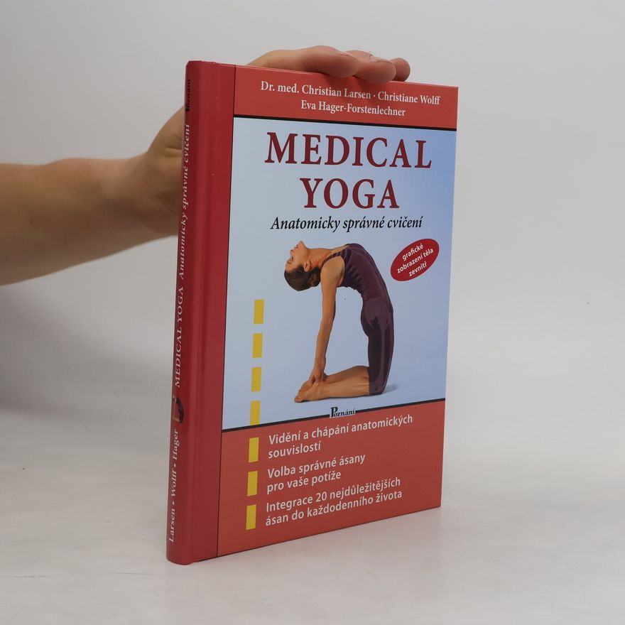 Various authors Medical yoga. Anatomicky správné cvičení