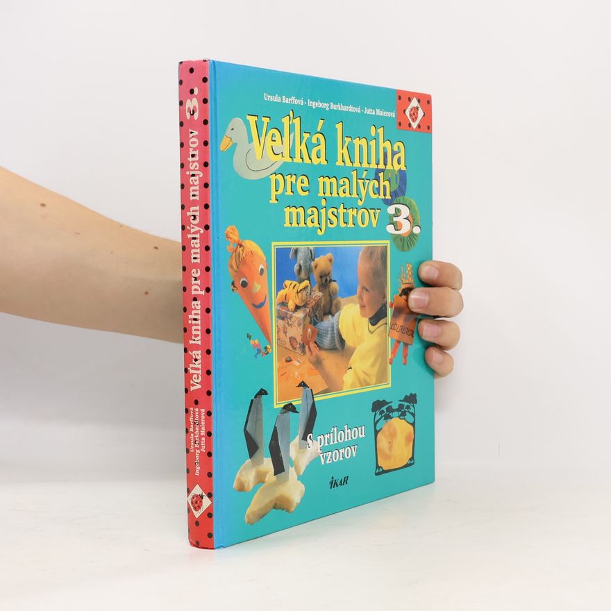 Maierová Veľká kniha pre malých majstrov 3.