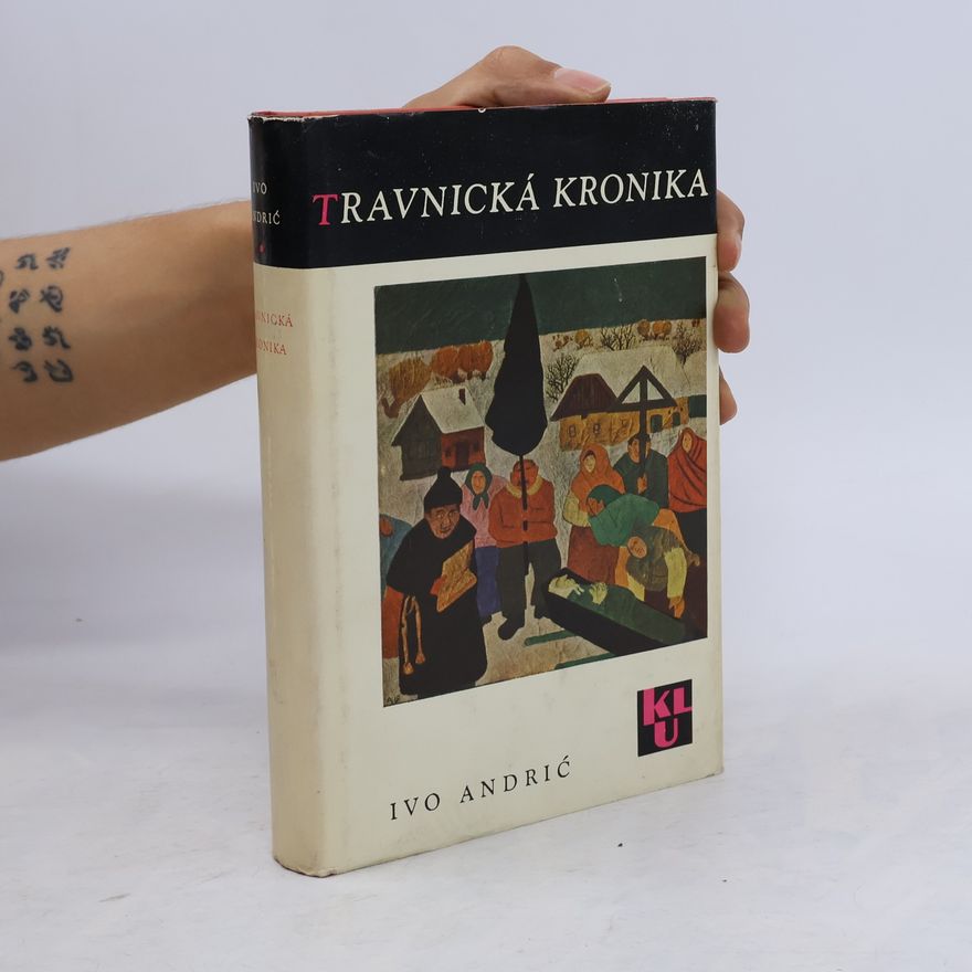Ivo Andrić Travnická kronika