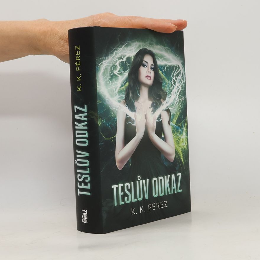 Kristina Pérez Teslův odkaz
