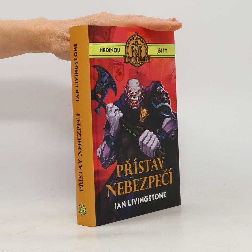 Ian Livingstone Přístav nebezpečí
