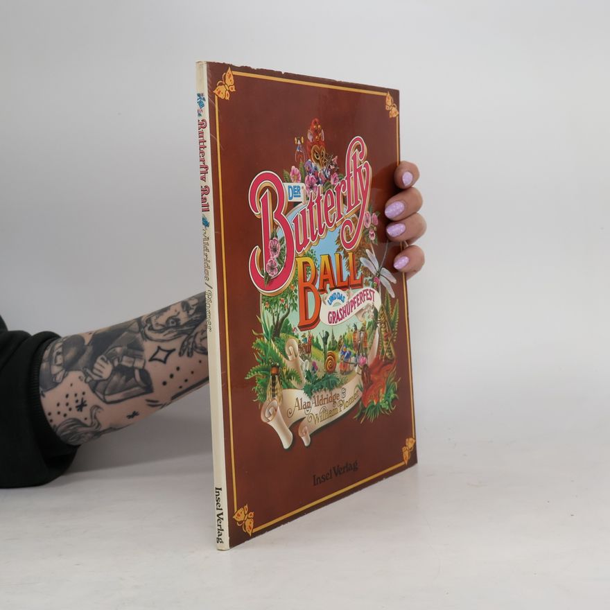Alan Aldridge Der Butterfly Ball und das Grashüpferfest