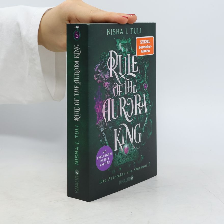 Nisha J. Tuli Rule of the Aurora King