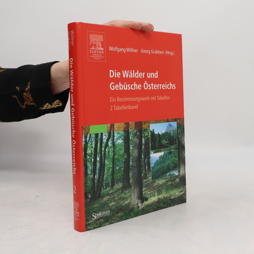 Autores varios Die Wälder und Gebüsche Österreichs