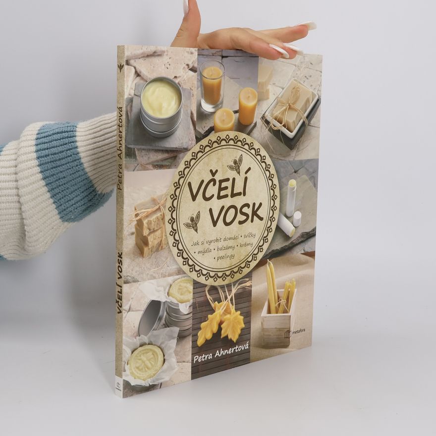 Petra Ahnert Včelí vosk