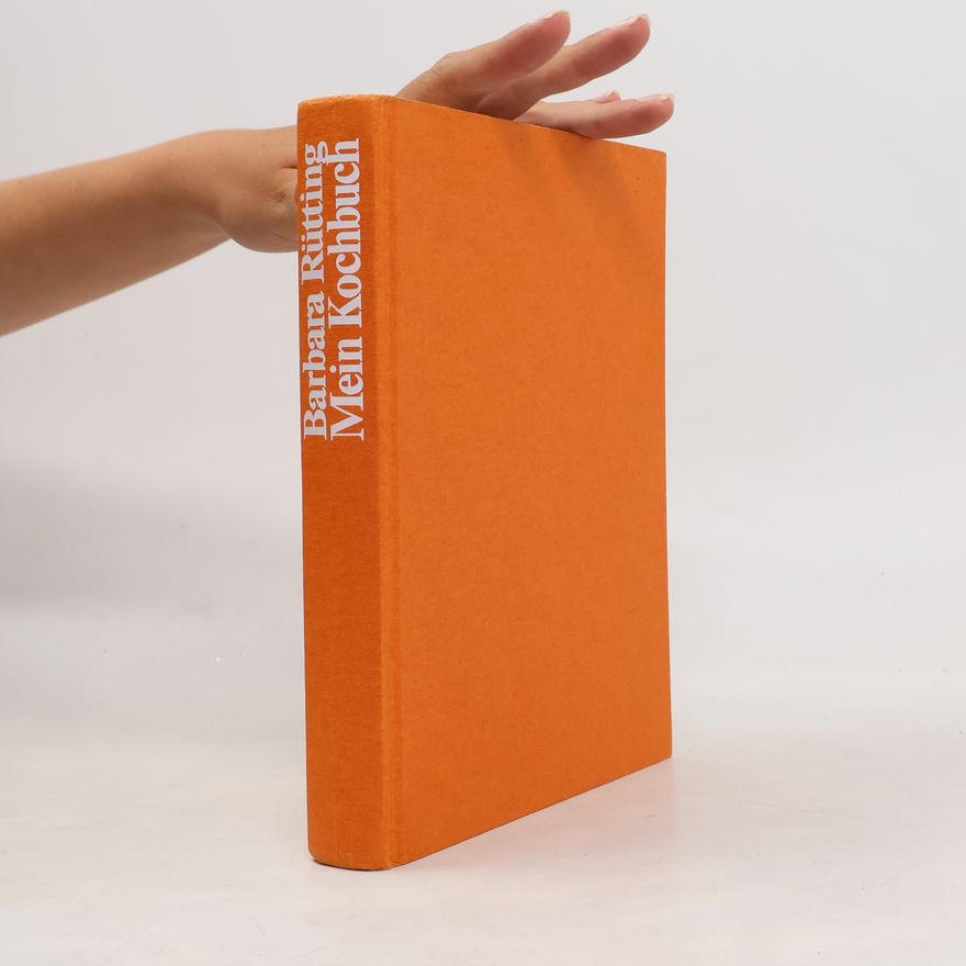 Barbara Rütting Mein Kochbuch