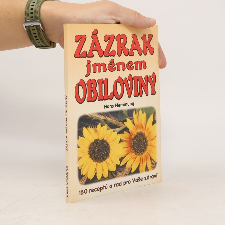 Hans Hemmung Zázrak jménem obiloviny