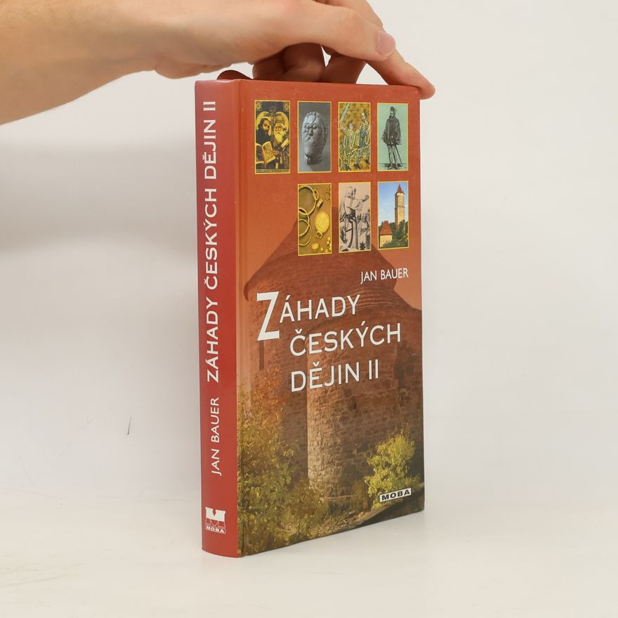 Jan Bauer Záhady českých dějin II