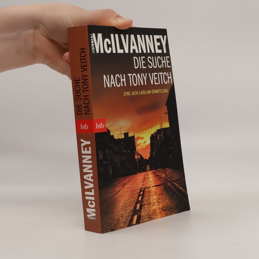 William McIlvanney Die Suche nach Tony Veitch