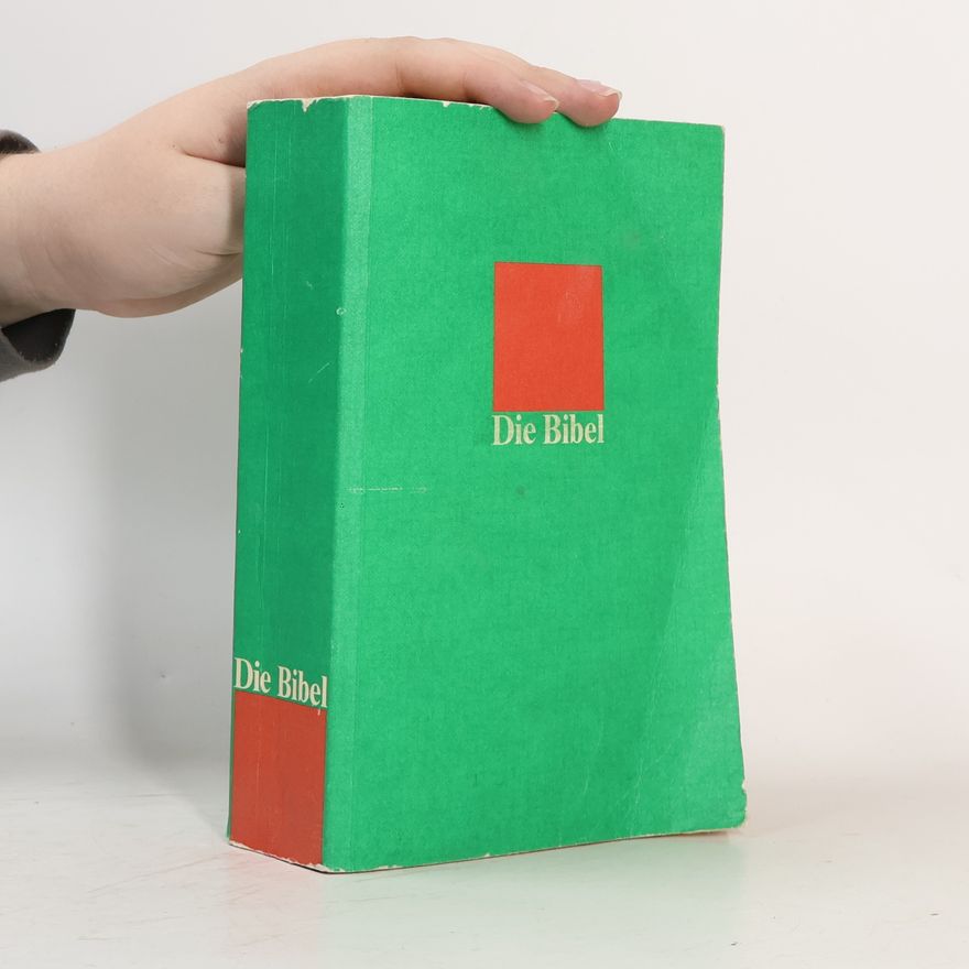 Autorenkollektiv Die Bibel in der Einheitsübersetzung der Heiligen Schrift