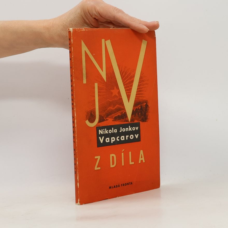Nikola Jonkov Vapcarov Z DÍLA
