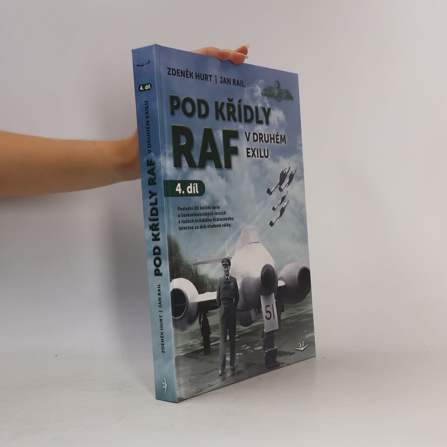 Jan Rail Pod křídly RAF 4. díl