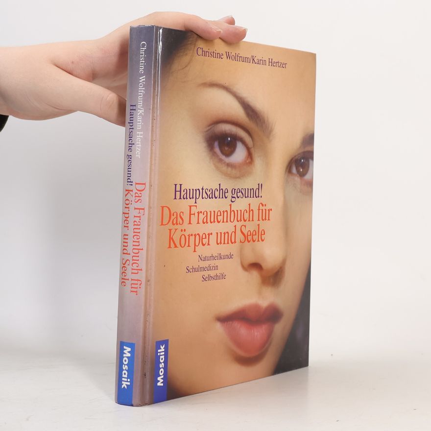 Christine Wolfrum Hauptsache gesund!
