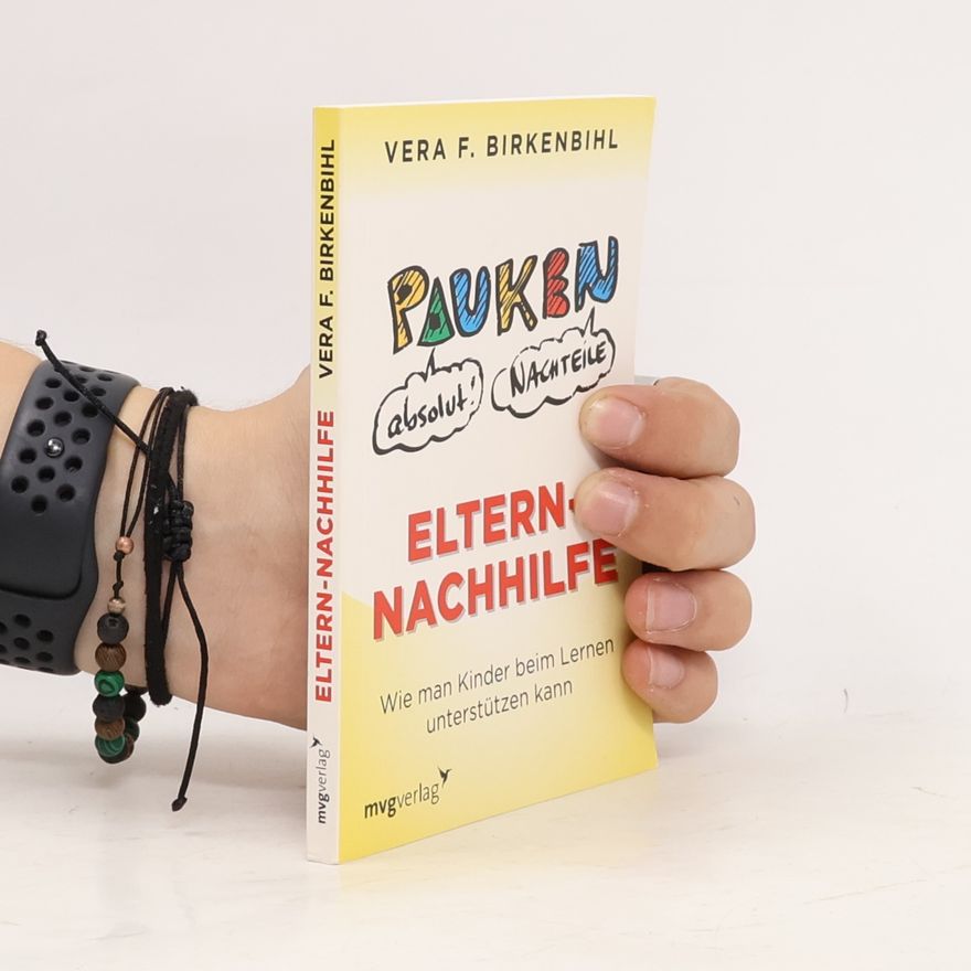 Vera F. Birkenbihl Eltern-Nachhilfe