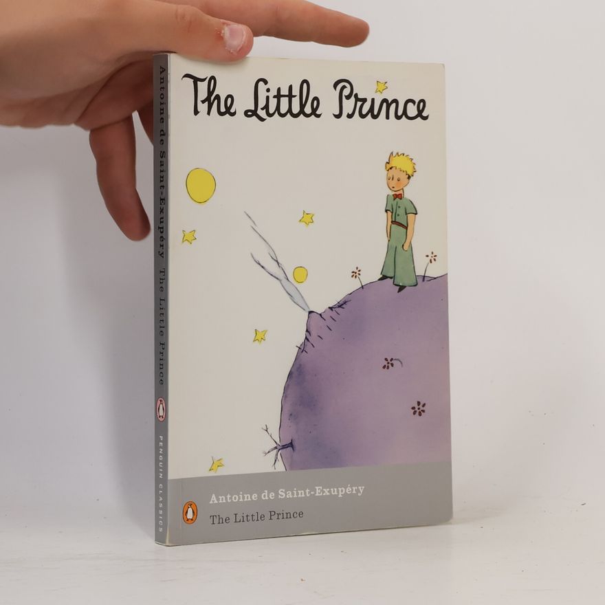 Antoine de Saint-Exupéry The Little Prince