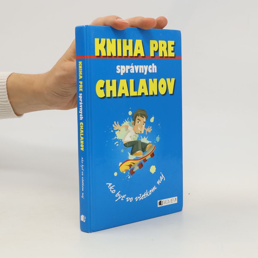 Macdonald Kniha pre správnych chalanov - ako byť vo všetkom naj