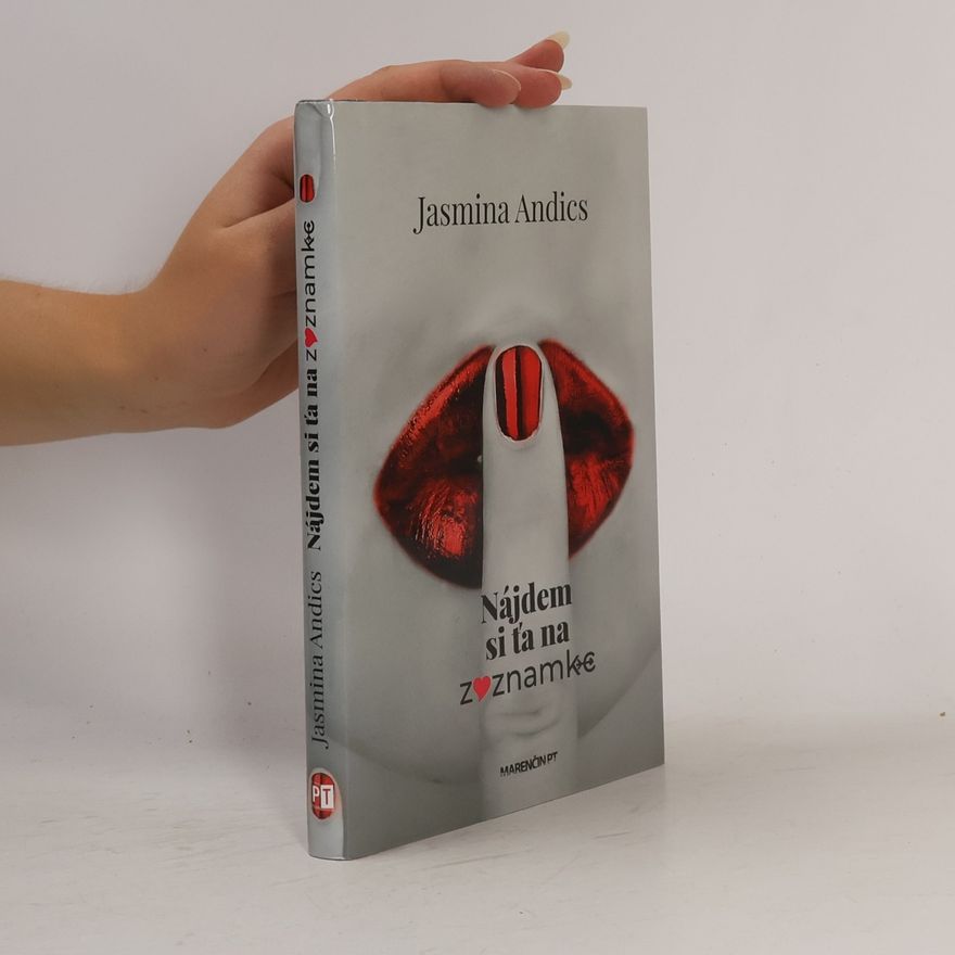 Jasmina Andics Nájdem si ťa na zoznamke
