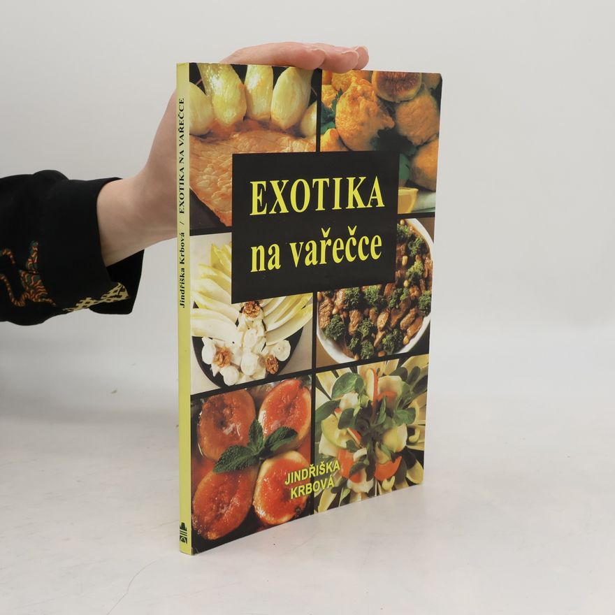 Jindřiška Krbová Exotika na vařečce