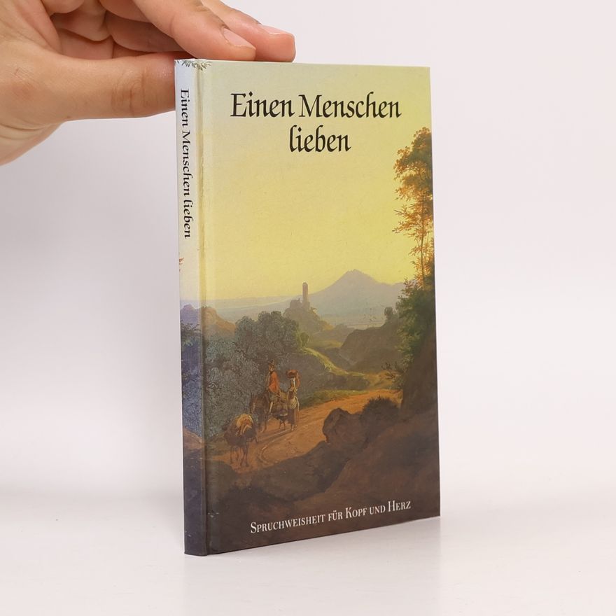 Anneliese Starke Einen Menschen lieben