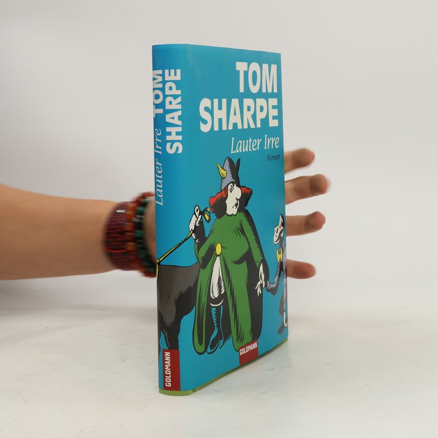 Tom Sharpe Lauter Irre