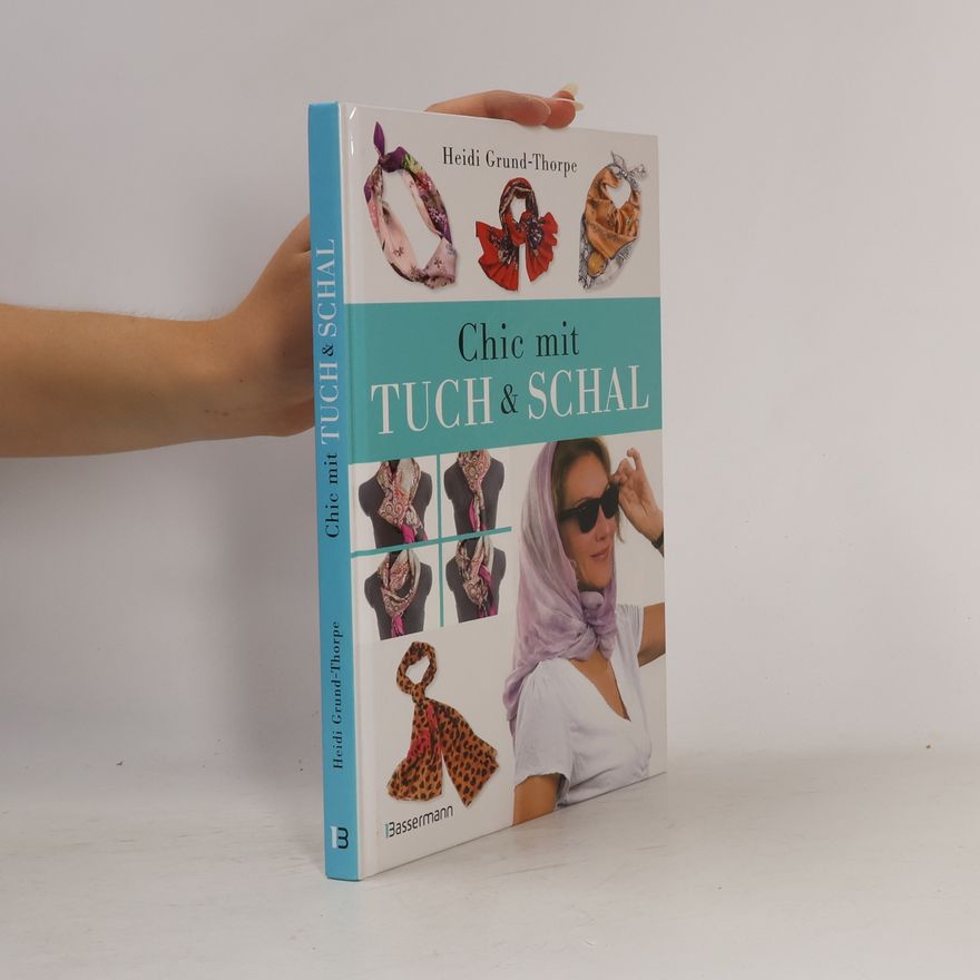 Heidi Grund Thorpe Chic mit Tuch & Schal