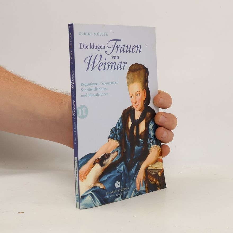 Ulrike Müller Die klugen Frauen von Weimar