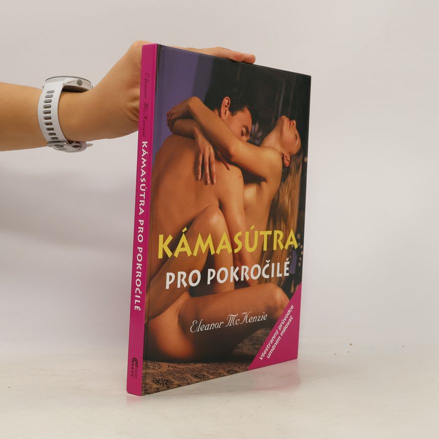Eleanor McKenzie Kámasútra pro pokročilé